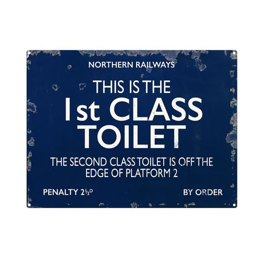 Large '1st Class Toilet' Blue Metal Railway Sign - 15" x 12"