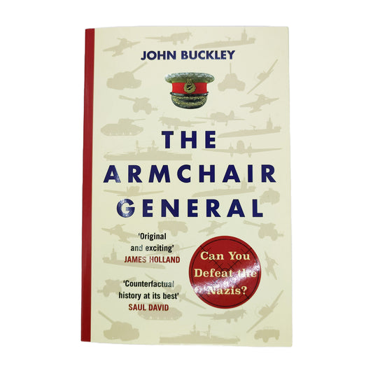 The Armchair General Book by John Buckley